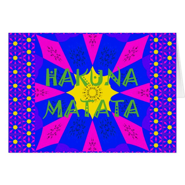 Hakuna Matata Beautiful Amazing Design Colors (Devant horizontal)