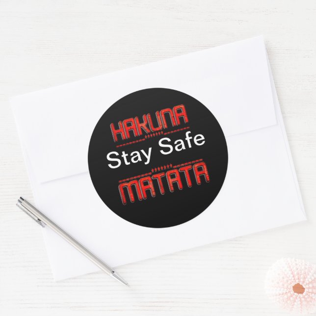 Hakuna Matata Bleibe Safe Runder Aufkleber (Umschlag)