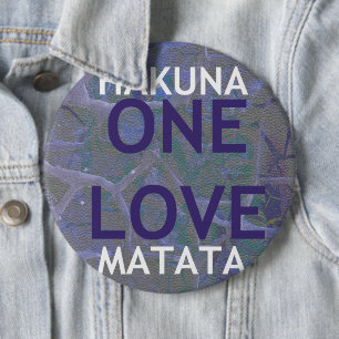 HAKUNA MATATA BUTTON