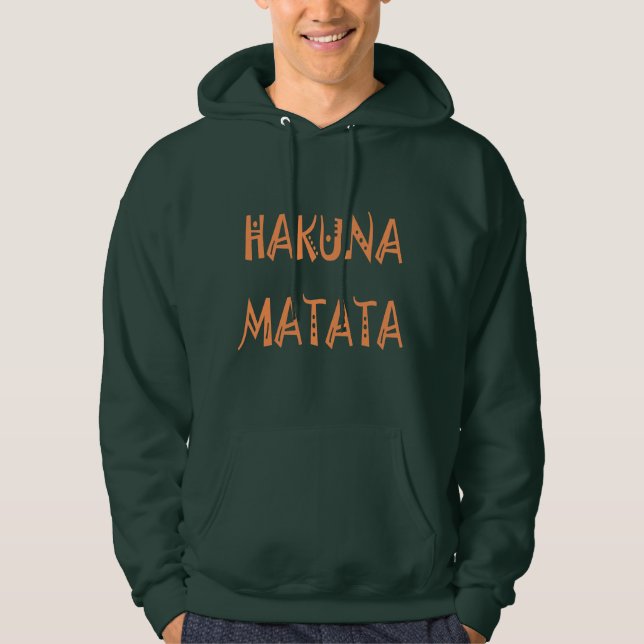 Hakuna Matata Dons Vêtements Sweat - shirt à capuc (Devant)