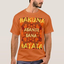 Hakuna Matata Einzigartiges Dankeschön T-Shirt