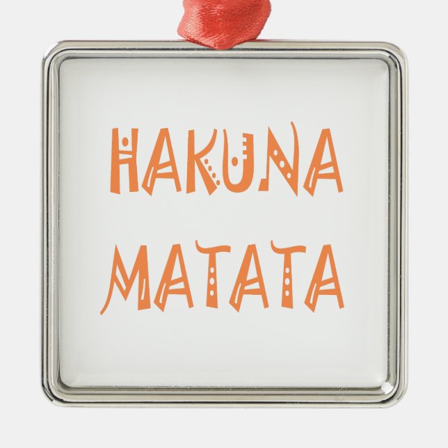 Hakuna Matata gibt Coolen Text Silbernes Ornament (Vorne)