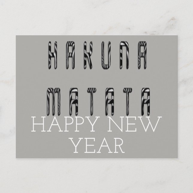 Hakuna Matata Happy New Year Feiertagspostkarte (Vorderseite)