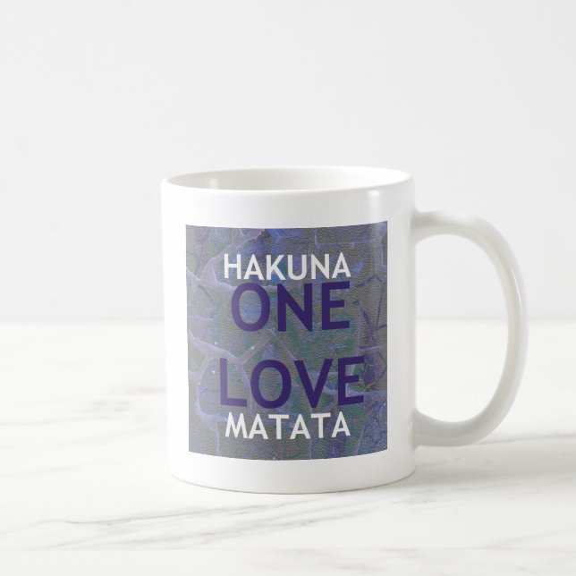 HAKUNA MATATA KAFFEETASSE (Rechts)