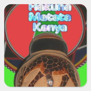 Hakuna Matata Kenia Kunst Druck Quadratischer Aufkleber