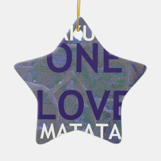 HAKUNA MATATA KERAMIK ORNAMENT (Vorne)