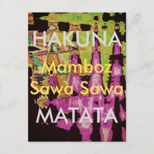 Hakuna Matata Mamboz Sawa Sawa Schön Erstaunlich Postkarte