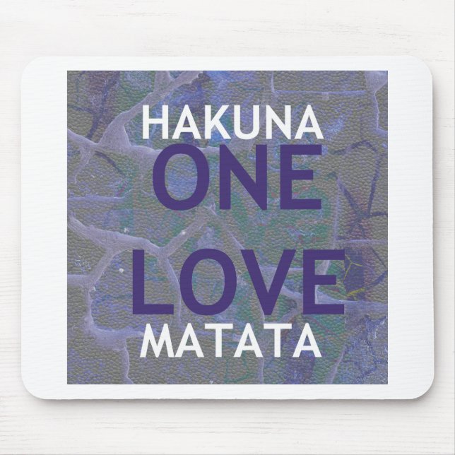 HAKUNA MATATA MOUSEPAD (Vorne)