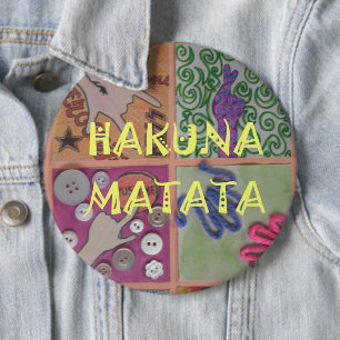 Hakuna Matata niedliches phantastisches Kunstwerk. Button