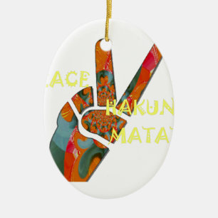 Hakuna Matata Peace Keramikornament