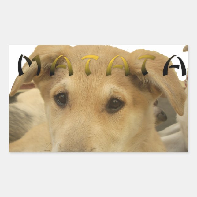 "Hakuna Matata Pup" - Worry-free Puppy Liebe Rechteckiger Aufkleber (Vorderseite)
