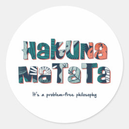 Hakuna Matata Runder Aufkleber
