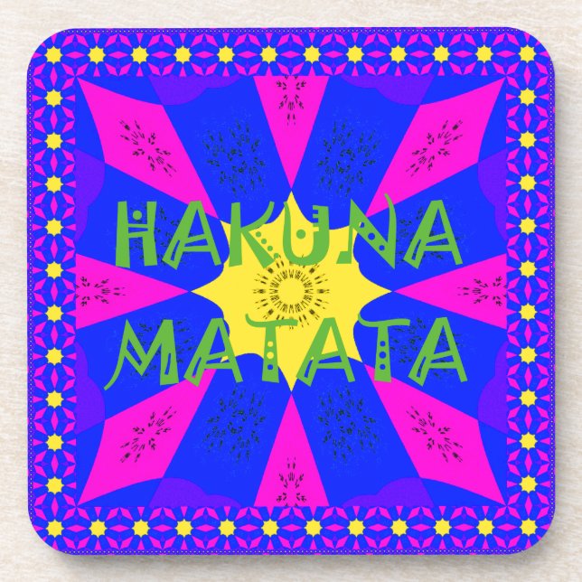 Hakuna Matata Schöne Phantastische Designfarben Getränkeuntersetzer (Vorderseite)