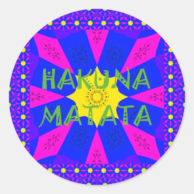 Hakuna Matata Schöne Phantastische Designfarben Runder Aufkleber (Vorderseite)