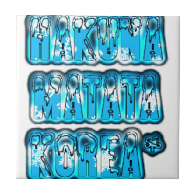 Hakuna Matata Südkorea Art Print/Graphic Fliese (Vorderseite)