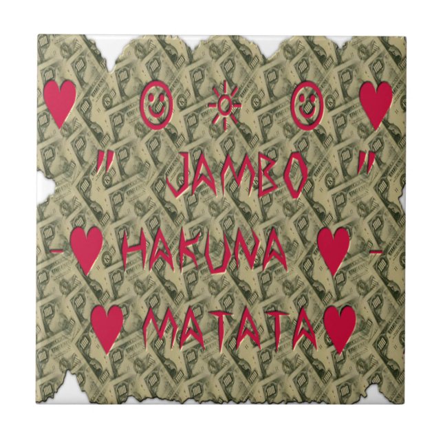 Hakuna Matata Talk Money Art Print Design Fliese (Vorderseite)