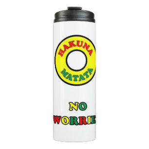 HAKUNA MATATA Tumbler Thermosbecher