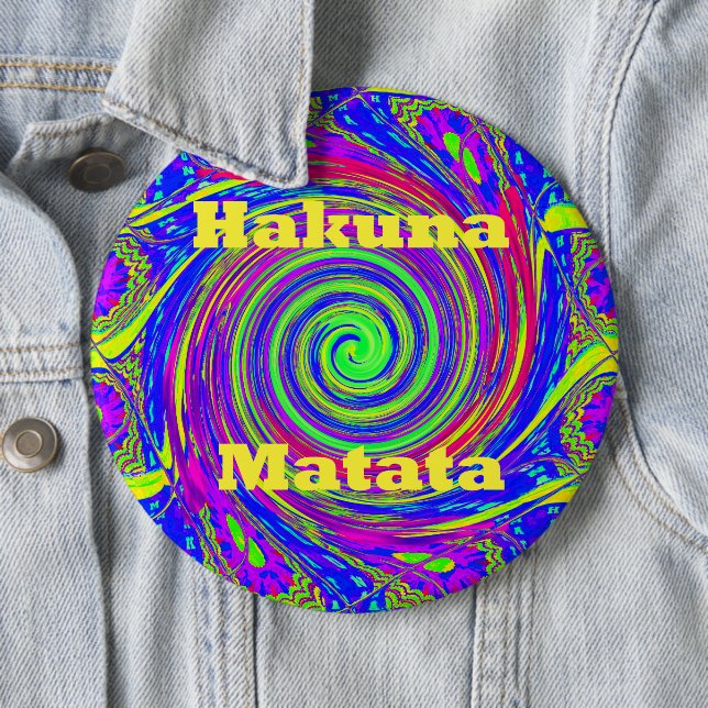 Hakuna Matata - Whirlpool-Design mit lebhaften Far Button (Beispiel)