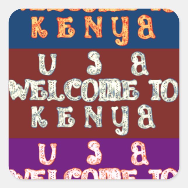 Hakuna Matata Willkommen in Kenya.png Quadratischer Aufkleber (Vorderseite)
