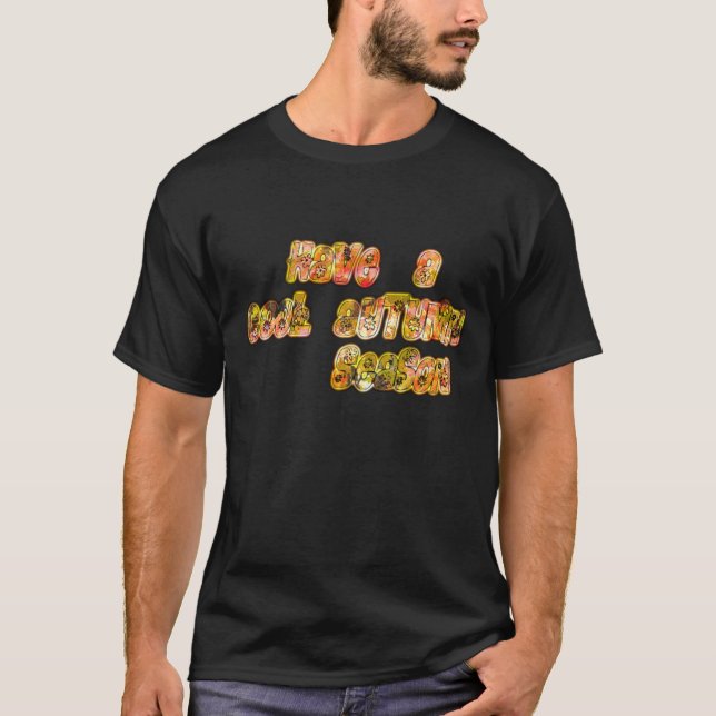 HakunaMatata Cadeau Ayez un Tshirt de la saison d' (Devant)