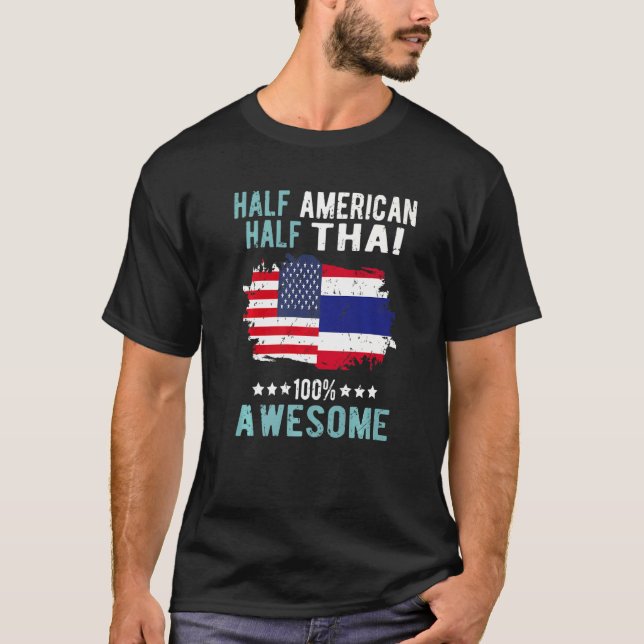 Halb Amerikaner Halb Thai T-Shirt (Vorderseite)