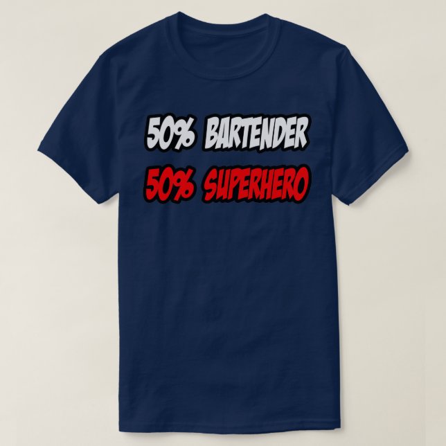 Halb Barkeeper Half Superheld T-Shirt (Design vorne)