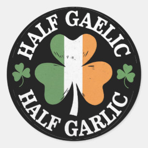 Halb Gälisch Halb Knoblauch Irisch Italienisch St. Runder Aufkleber