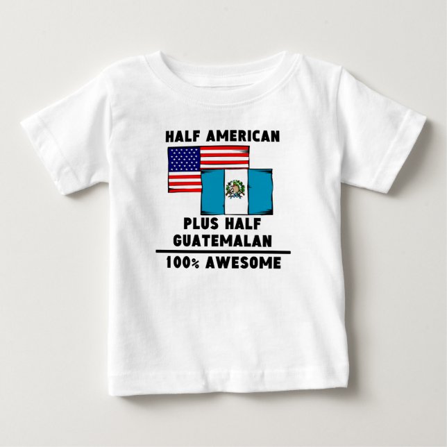 Halb guatemaltekisches 100% fantastisch baby t-shirt (Vorderseite)