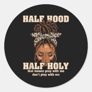 Halb Hood halb heilige beten christliche afrikanis Runder Aufkleber