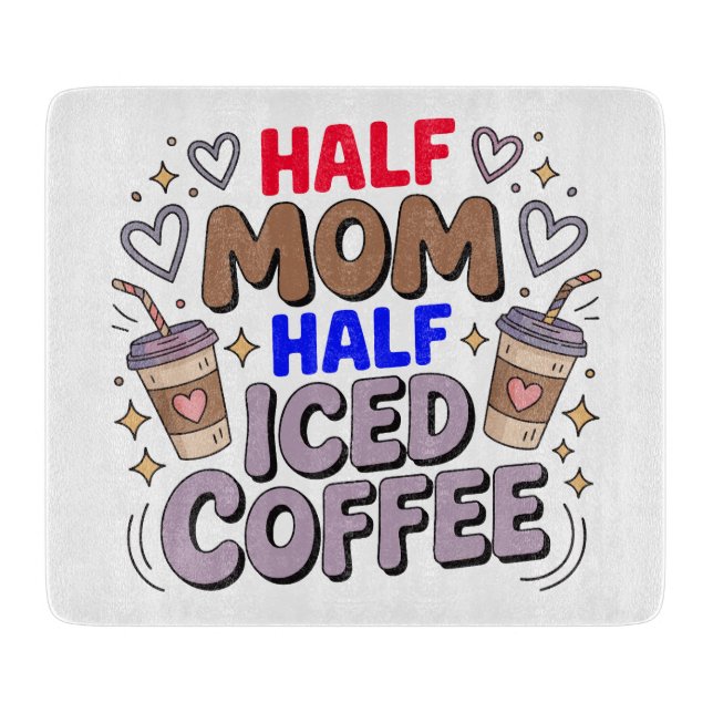 halb Mama halb Eiskaffee Schneidebrett (Vorderseite)