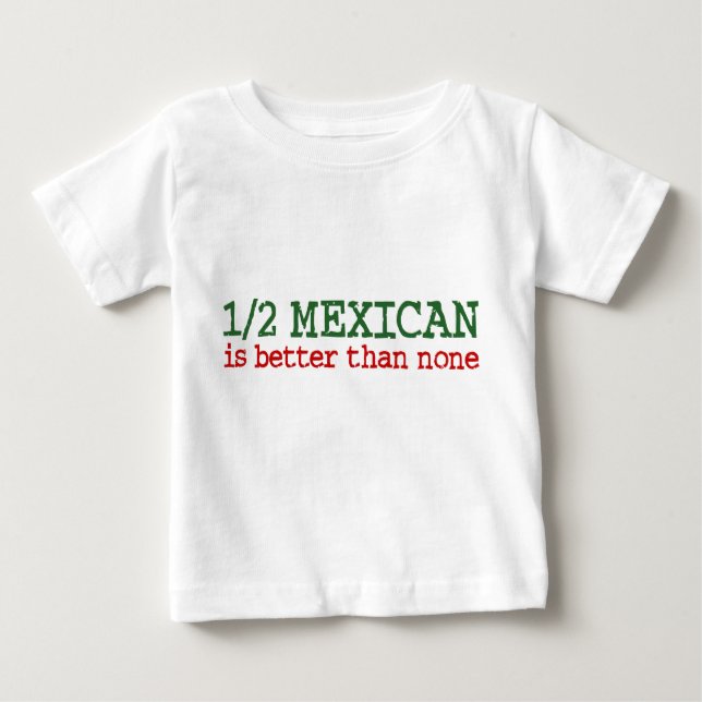 halb mexikanisch baby t-shirt (Vorderseite)