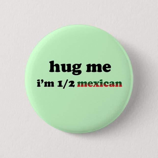 Halb mexikanisch button (Vorderseite)