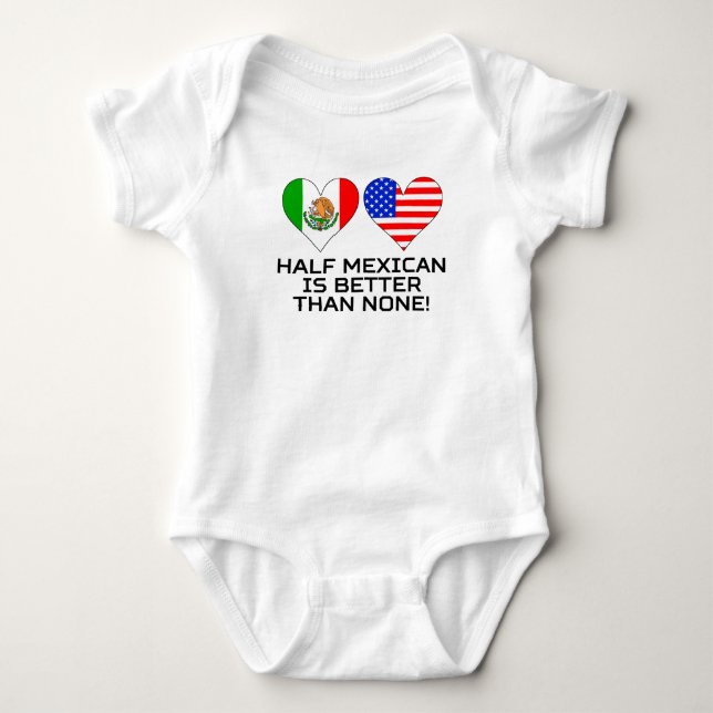 Halb mexikanisch ist besser als keine baby strampler (Vorderseite)