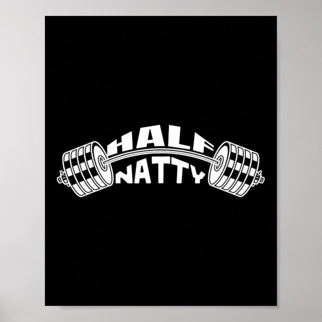 Halb Natty Bodybuilder Meme Steroids Athletic Fitn Poster (Vorne)