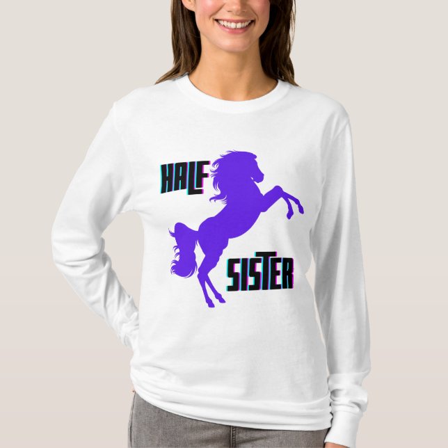 Halb Schwester Lila Pony Sibling T-Shirt (Vorderseite)
