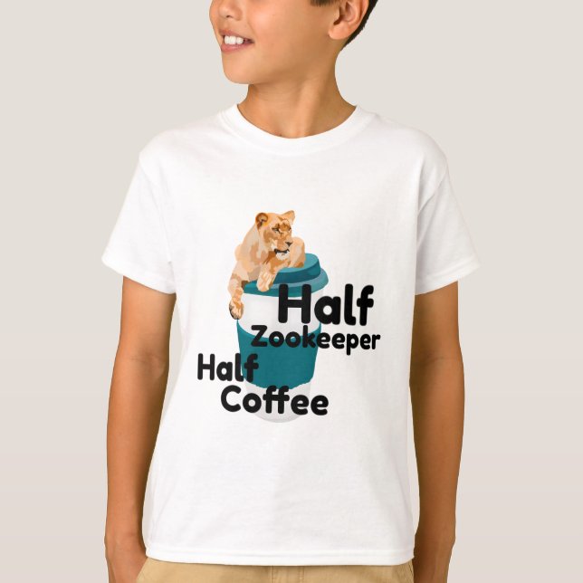 Halb-Zookeeper-Halbkaffee-Löwe T-Shirt (Vorderseite)