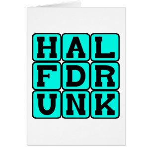 HalbBetrunkene, optimistische Aussichten