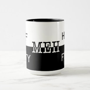 Halbe Leere / halb Vollständig / Meh Tasse