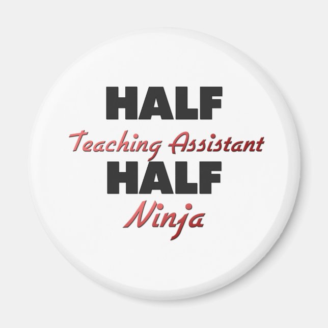 halbe Lehrassistentin Half Ninja Magnet (Vorne)