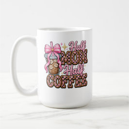 Halbe Mutter, halbe Kaffeetasse