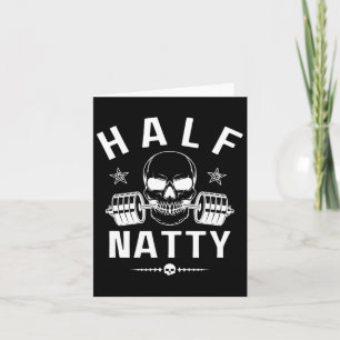 Halbe Natty Athletic Fitness Gym Bodybuilding Meme Karte