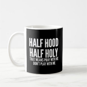 Halbe Stunde Heilige Bete heißt mit mir beten Kaffeetasse