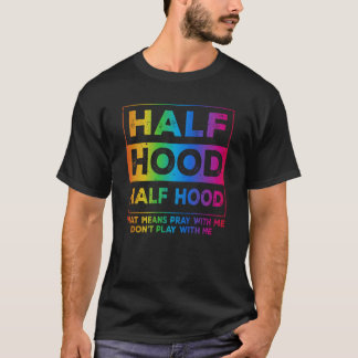 Halbe Stunde heilige Bete mit mir Don_t spiele nic T-Shirt
