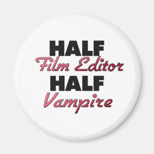 Halber Film-Herausgeber-halber Vampir Magnet