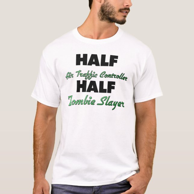 Halber Fluglotse-halber ZombieSlayer T-Shirt (Vorderseite)
