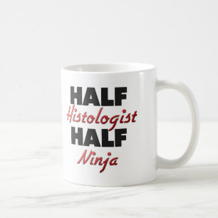 Halber Histologist halbes Ninja Kaffeetasse