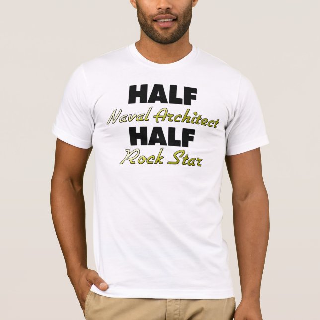 Halber Marinearchitekten-halber Rockstar T-Shirt (Vorderseite)