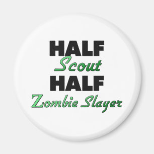 Halber Pfadfinder-halber ZombieSlayer Magnet