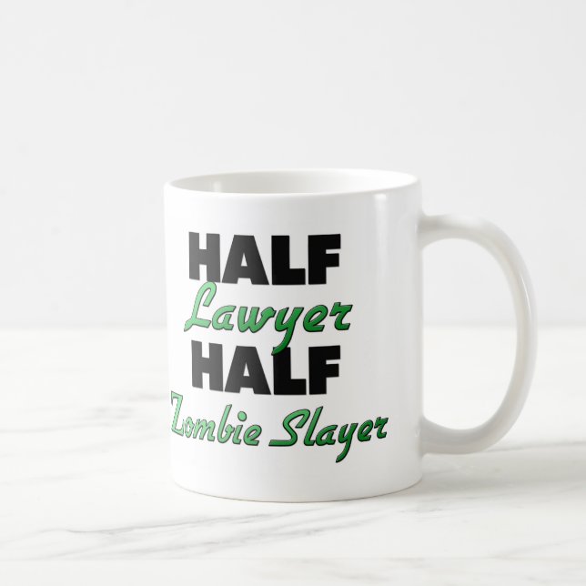 Halber Rechtsanwalt-halber ZombieSlayer Kaffeetasse (Rechts)