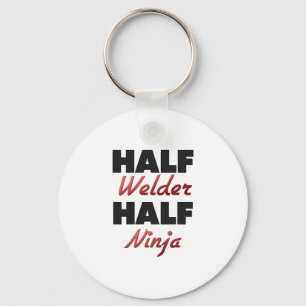 Halber Schweißer halbes Ninja Schlüsselanhänger